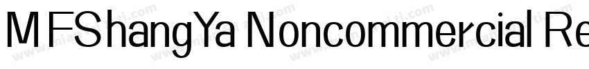 MFShangYa Noncommercial Regula字体转换